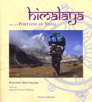 HIMALAYA AVEC LES PORTEURS DU NEPAL