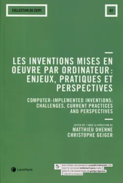 les inventions mises en oeuvre par ordinateur pratiques et perspectives, Enjeux, pratiques et perspectives