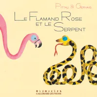 Le Flamant Rose et le Serpent