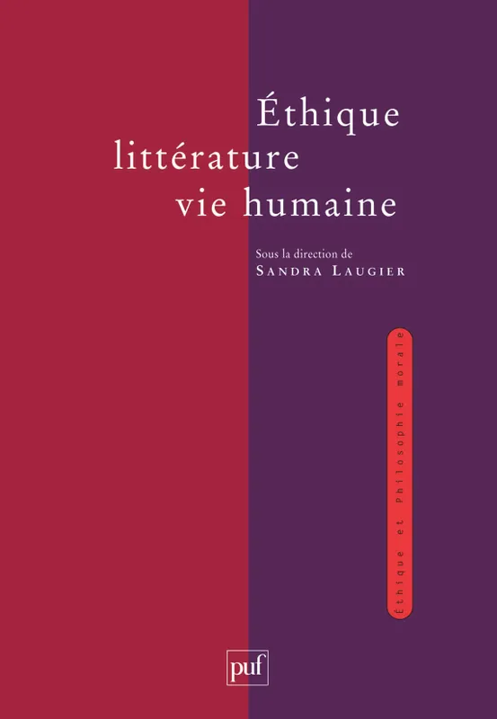 Livres Sciences Humaines et Sociales Philosophie Ethique litterature vie humaine Sandra Laugier