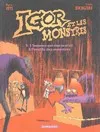 Igor et les monstres, 3, HOMME QUI MURMURAIT A L'OREILLE DES MONSTRES (L')
