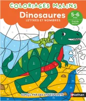 Coloriages malins - Les dinosaures lettres et nombres - 5-6 ans GS