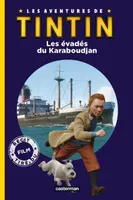 Les aventures de Tintin, Les évadés du Karaboudjan