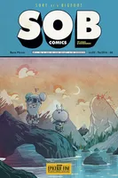 SOB comics, 3, Sort of a bigfoot, Until you've seen the stars reflect in the reservoirs