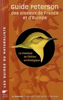 Guide des Oiseaux de France et d'Europe, le classique de l'édition ornithologique