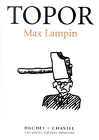 La vérité sur Max Lampin