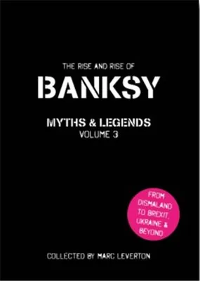 Banksy Myths & Legends 3 /anglais