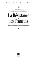La Résistance et les Français, Enjeux stratégiques et environnement social