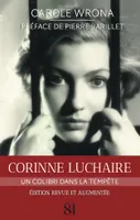Corinne Luchaire, Un colibri dans la tempête