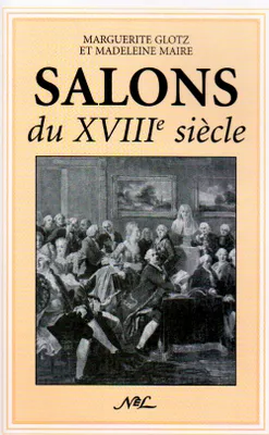 LES SALONS DU XVIII SIECLE