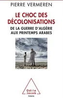 Le Choc des décolonisations