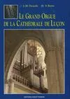 Le Grand orgue de la cathédrale de Luçon
