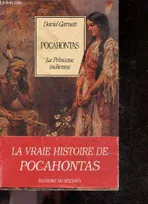 Pocahontas - la princesse indienne - collection Nuage rouge