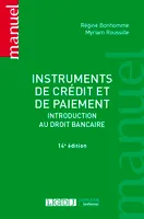 Instruments de crédit et de paiement, Introduction au droit bancaire