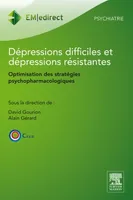 Dépressions difficiles et dépressions résistantes, Optimisation des stratégies psychopharmacologiques