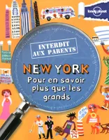 New York Interdit aux parents 3ed