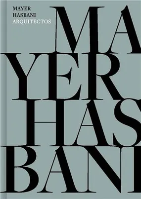 Mayer Hasbani Architects /anglais/espagnol