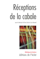 RECEPTIONS DE LA CABALE
