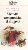 Vietnam communistes et dragons