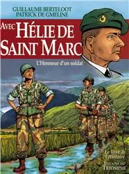 Avec Hélie de Saint-Marc, L'Honneur d'un soldat  BD