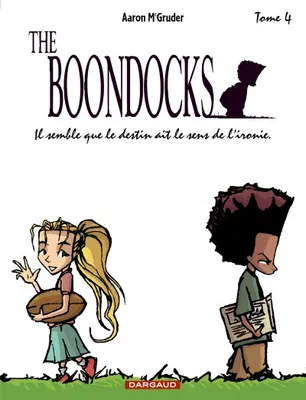 4, The Boondocks