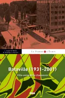 Bataville (1931-2001) Ville-usine de la chaussure, 1931-2001