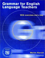 GRAMMAR FOR ENGLISH LANGUAGE TEACHERS