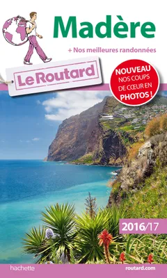 Guide du Routard Madère 2016/17
