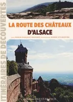 La route des châteaux d'Alsace