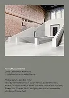 David Chipperfield Architects Neues Museum Berlin /anglais