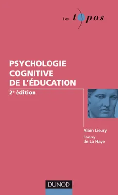 Psychologie cognitive de l'éducation - 2e édition