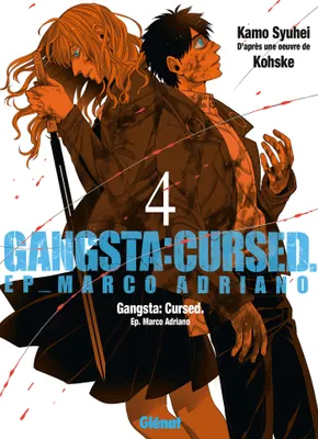 4, Gangsta Cursed - Tome 04