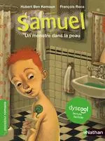 Samuel, Un monstre dans la peau