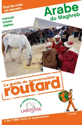 Guide du Routard Conversation Arabe du Maghreb, Livre