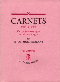 Carnets XIX à XXI, Du 19 septembre 1930 au 26 avril 1932