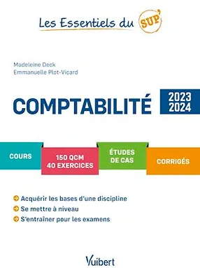 Comptabilité 2023/2024, Cours - QCM - Exercices - Etudes de cas - Corrigés