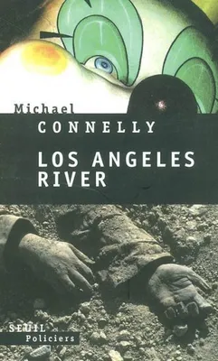 Los Angeles river, roman
