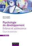 Psychologie du développement - 3e éd. - Enfance et adolescence, Enfance et adolescence