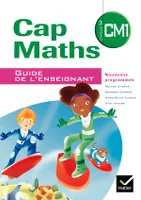 Cap Maths CM1 2010, Guide de l'enseignant NON VENDU SEUL Compose le 9344953