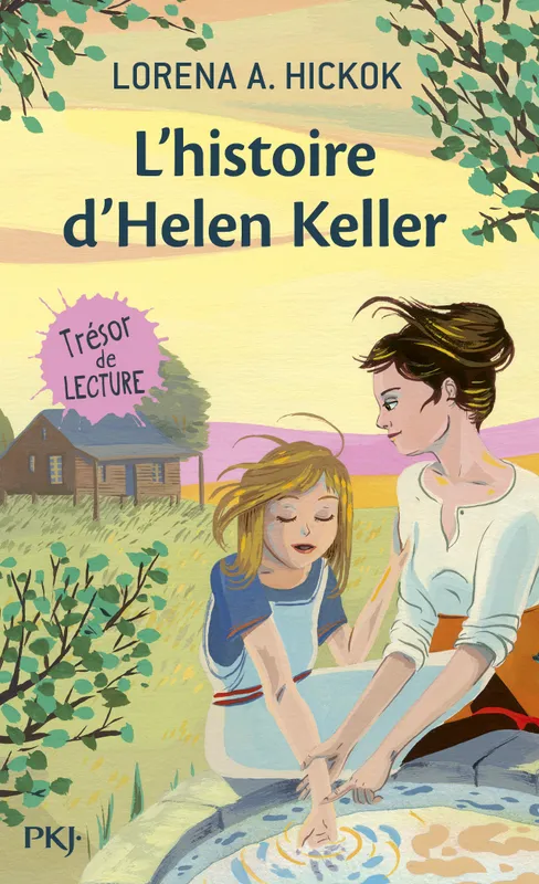 Livres Jeunesse de 6 à 12 ans Romans L'histoire d'Helen Keller Lorena A. Hickok