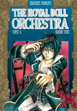 4, The Royal Doll Orchestra -Tome 04-, Volume 4