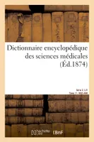 Dictionnaire encyclopédique des sciences médicales. Série 2. L-P. Tome 11. MUS-NAV, essai sur la philosophie naturelle de la biologie moderne