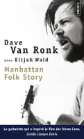 Manhattan Folk Story