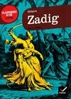 Zadig ou la Destinée - Classiques & Cie lycée, histoire orientale