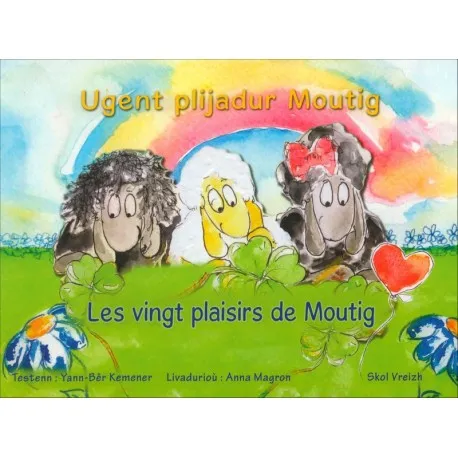 Livres Bretagne Ugent plijadur Moutig, Les vingt plaisirs de moutig Yann-Bêr Kemener