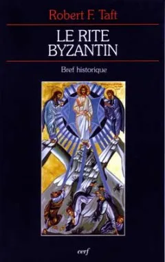 Le rite byzantin, bref historique