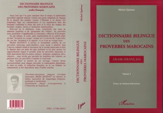 Dictionnaire bilingue des proverbes marocains., Volume I, Dictionnaire bilingue des proverbes marocains arabe-français, Volume 1