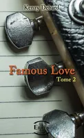 Famous Love Tome 2