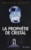 La prophétie de cristal, roman