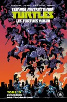 Les Tortues Ninja - TMNT, T15 : L'Invasion des Tricératons, Les Tortues Ninja - TMNT, T15